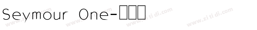 Seymour One字体转换